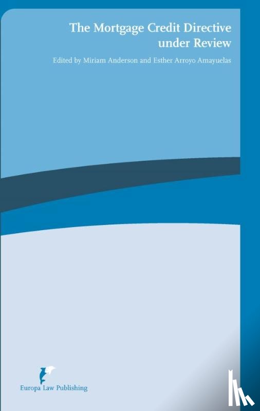  - The Mortgage Credit Directive under Review