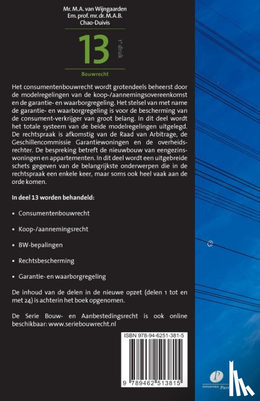 Wijngaarden, M.A. van, Chao-Duivis, M.A.B. - Serie Bouw- en Aanbestedingsrecht deel 13