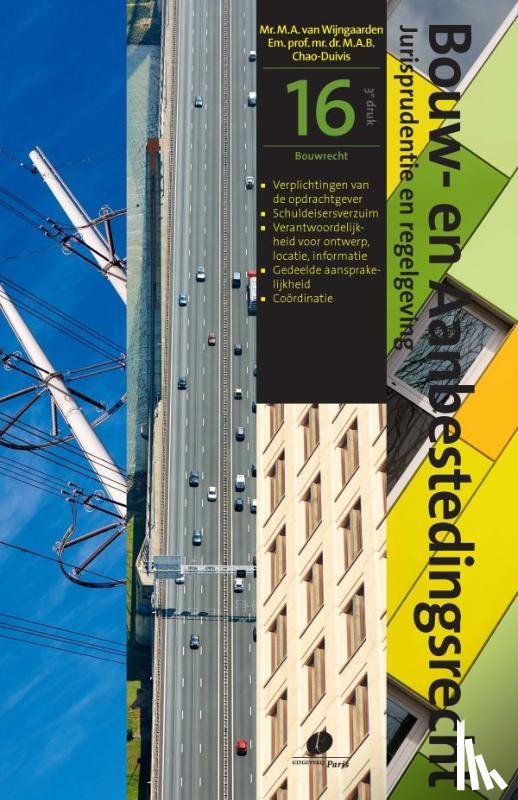 Chao-Duivis, M.A.B., Wijngaarden, M.A. van - Verplichtingen van de opdrachtgever, Schuldeisersverzuim, Coördinatie
