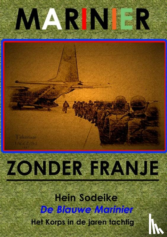 Sodeike, Hein - Marinier zonder franje