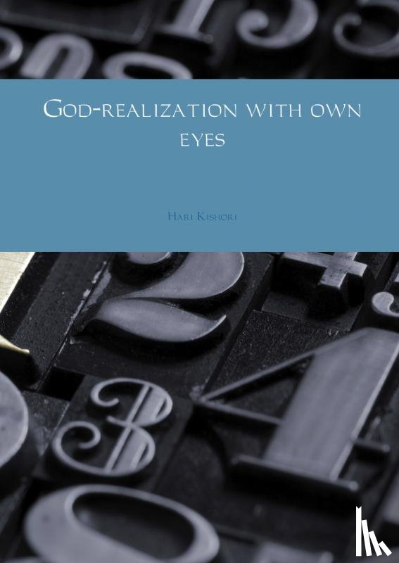Kishori, Hari - God-realization with own eyes