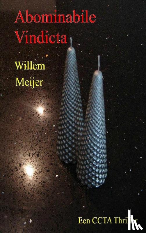 Meijer, Willem - Abominabile Vindicta