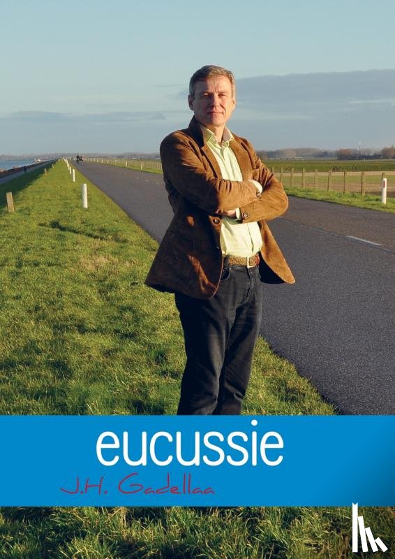 Gadellaa, J.H. - Eucussie