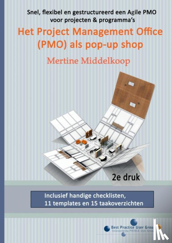 Middelkoop, Mertine - Het project management office (PMO) als pop-up shop