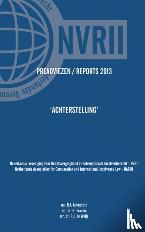 NACIIL, NVRII - Preadviezen _ Reports 2013 NVRII - NACIIL
