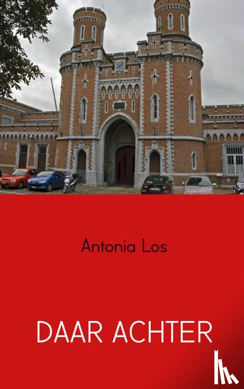 Los, Antonia - Daar achter