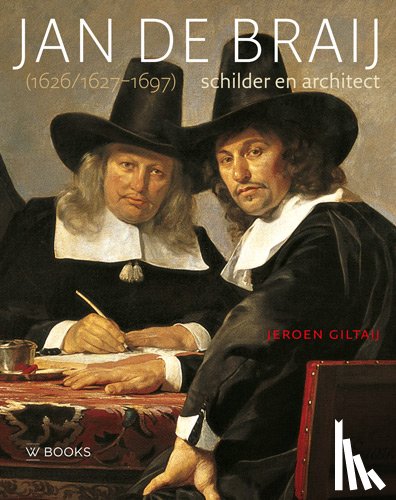 Giltaij, Jeroen - Jan de Braij (1626/1627-1697)