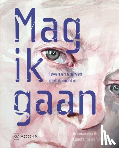 Hoogdalem, Herman van, Vries, Constance de - Mag ik gaan