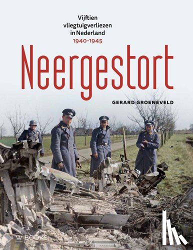 Groeneveld, Gerard - Neergestort