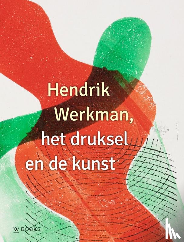  - Hendrik Werkman