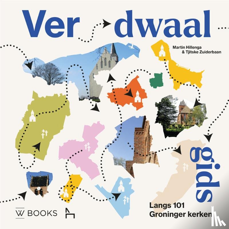 Hillenga, Martin, Zuiderbaan, Tjitske - Verdwaalgids