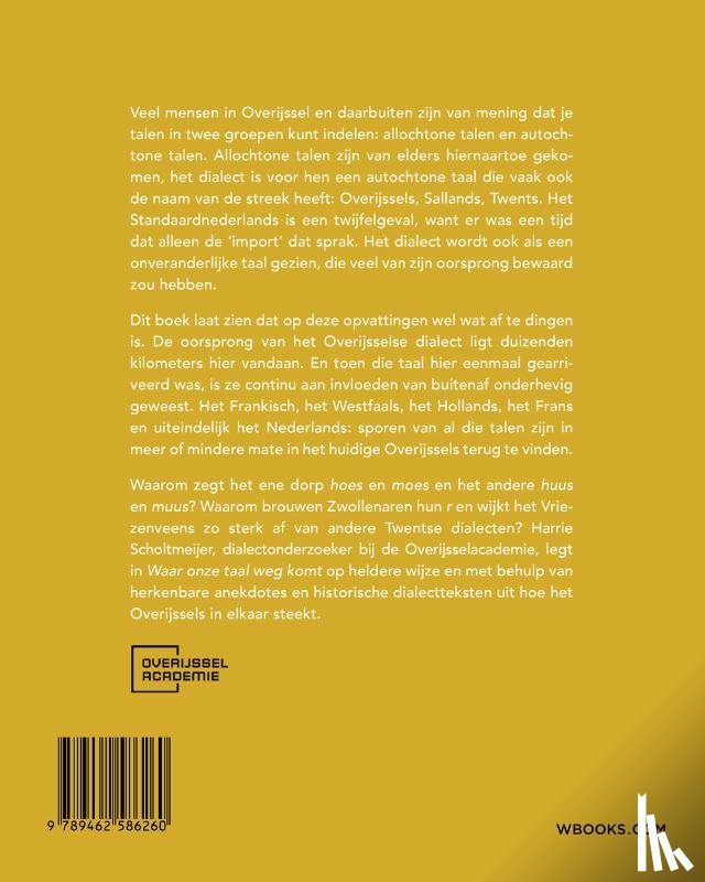 Scholtmeijer, Harry - Waar onze taal wegkomt