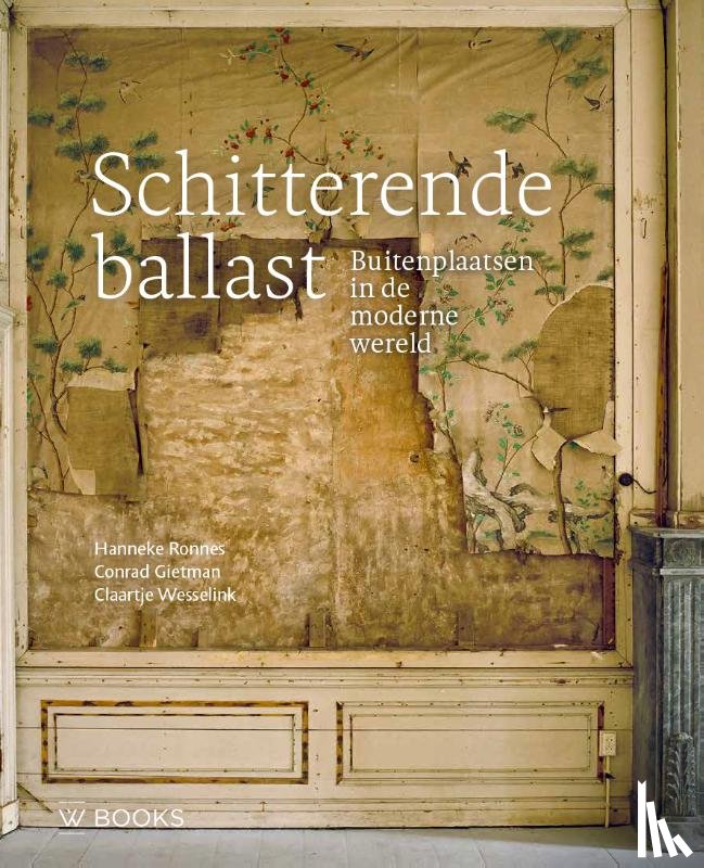 Ronnes, Hanneke, Gietman, Conrad, Wesselink, Claartje - Schitterende ballast