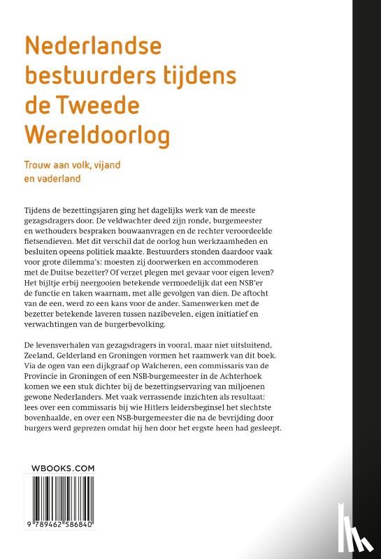 Meurs, Wim van, Petterson, Anne, Scherpenisse, Susan, Vlis, Ingrid van der, Zurné, Jan Julia - Nederlandse bestuurders tijdens de Tweede Wereldoorlog