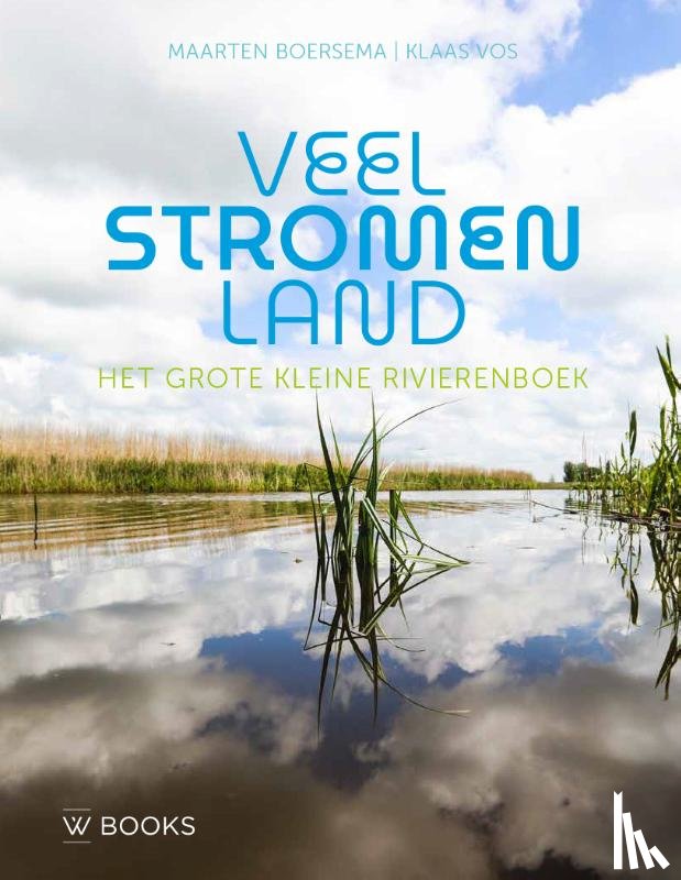 Boersema, Maarten, Vos, Klaas - Veelstromenland