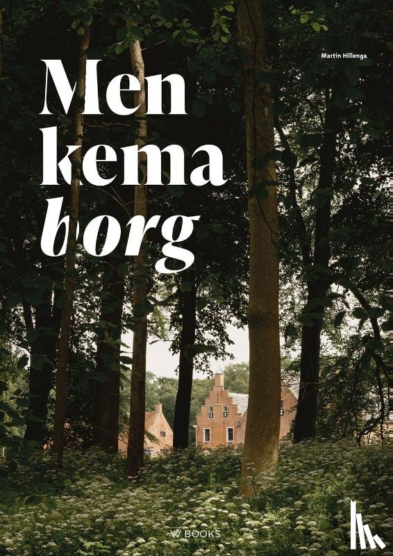 Hillenga, Martin - Menkemaborg
