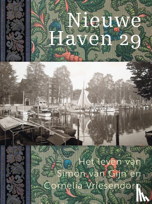 Sybesma, Wyke, Noortwijk, Liesbeth van - Nieuwe Haven 29