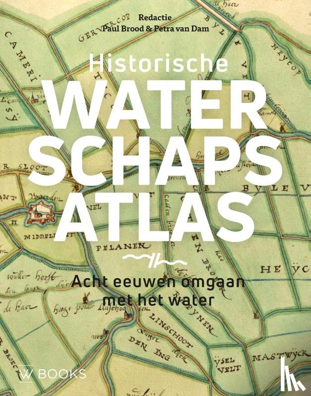 Brood, Paul - Historische waterschapsatlas