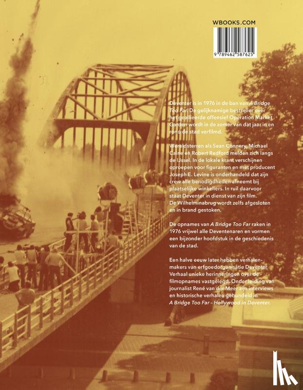 Meer, René van der - A bridge too far