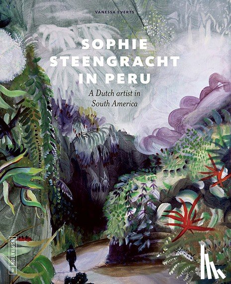 Everts, Vanessa - Sophie Steengracht in Peru