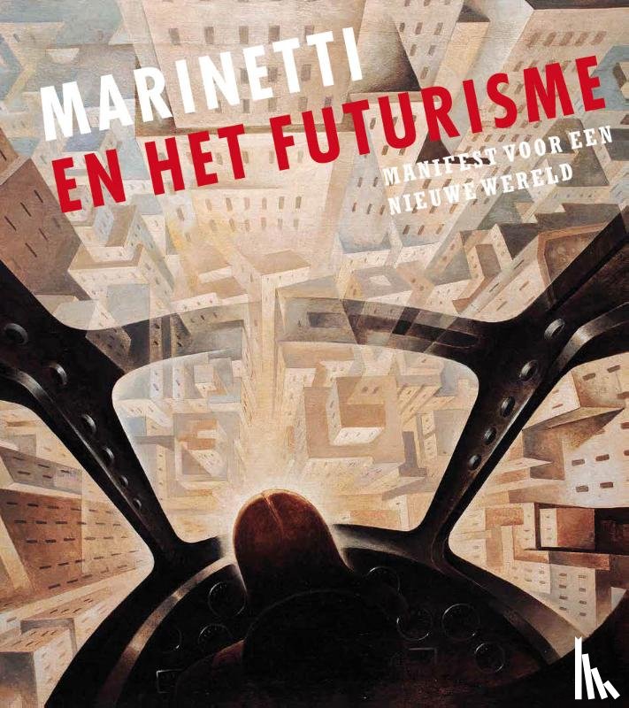 * - Marinetti en het futurisme