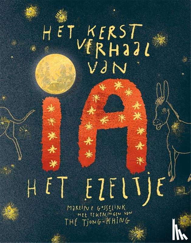 Gosselink, Martine - Kerstverhaal van 'Ia', het ezeltje