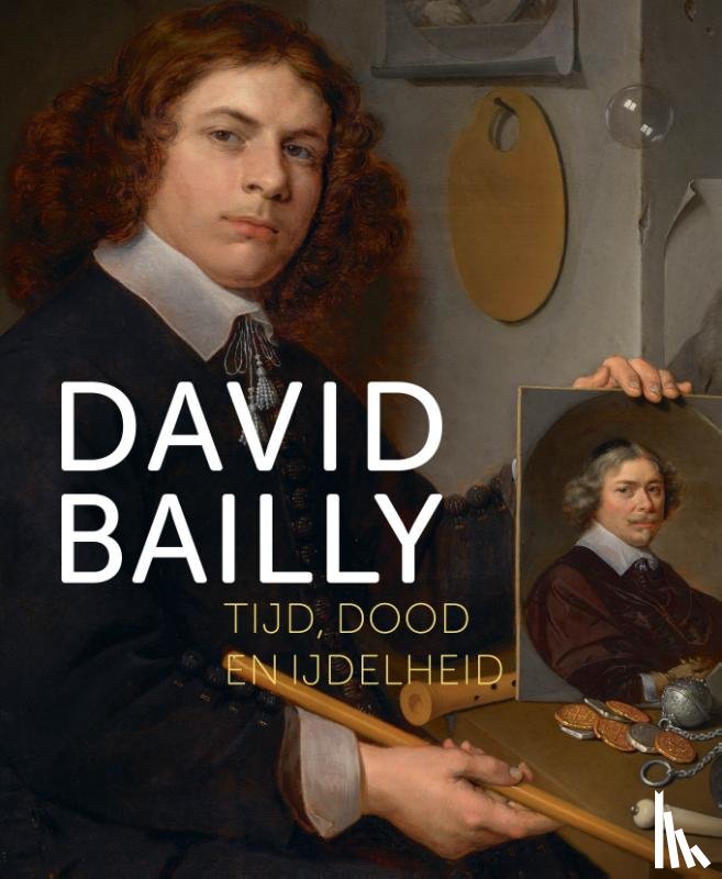 * - David Bailly – Tijd, dood en ijdelheid