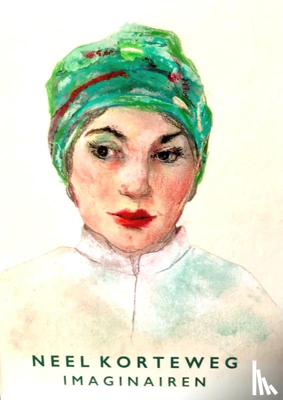 Korteweg, Neel - Neel Korteweg - Imaginairen