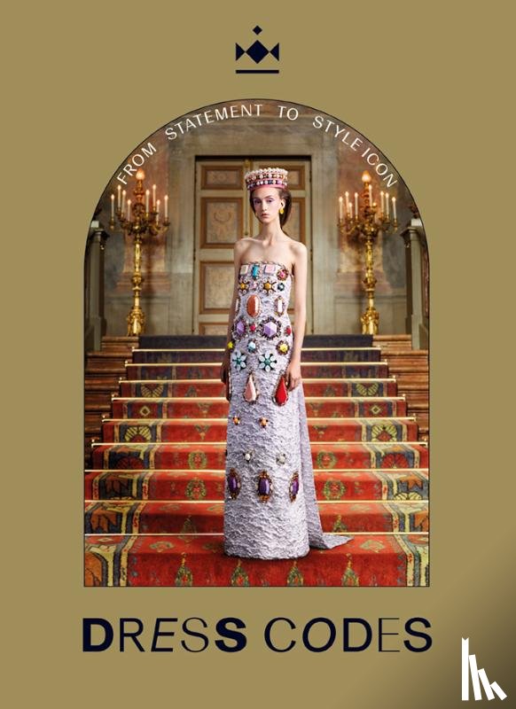 Hohé, Madelief, Narinx, Cecile, Rem, Paul - Dresscodes - From statement to style icon