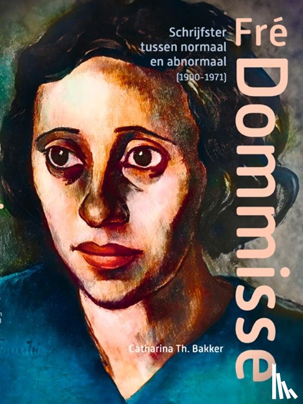 Th. Bakker, Catharina - Fré Dommisse