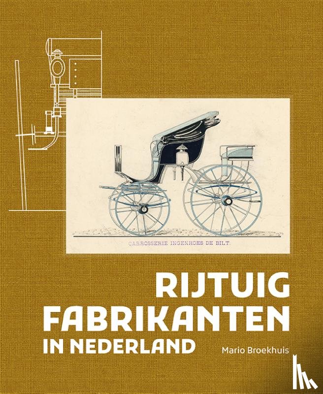 Broekhuis, Mario - Rijtuigfabrikanten in Nederland