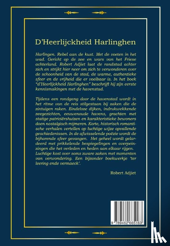 Adjiet, Robert - D'Heerlijckheid Harlinghen