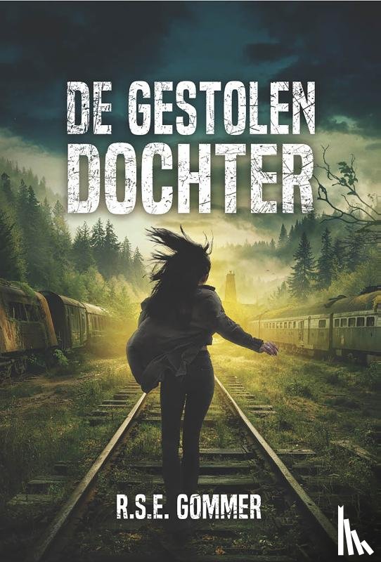 Gommer, R.S.E. - De gestolen dochter