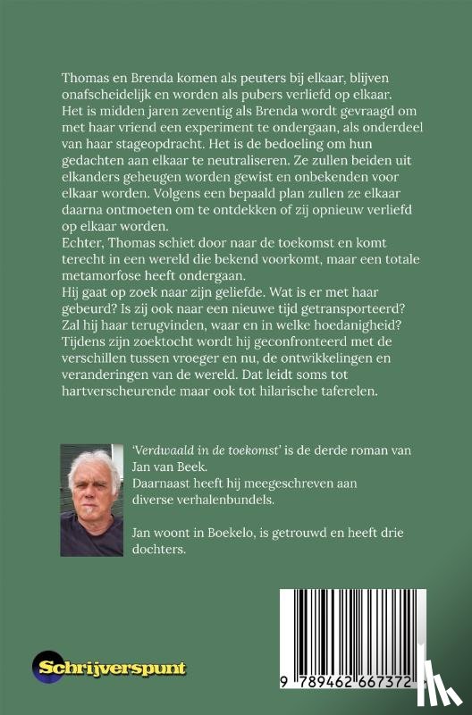 Beek, Jan van - Verdwaald in de toekomst