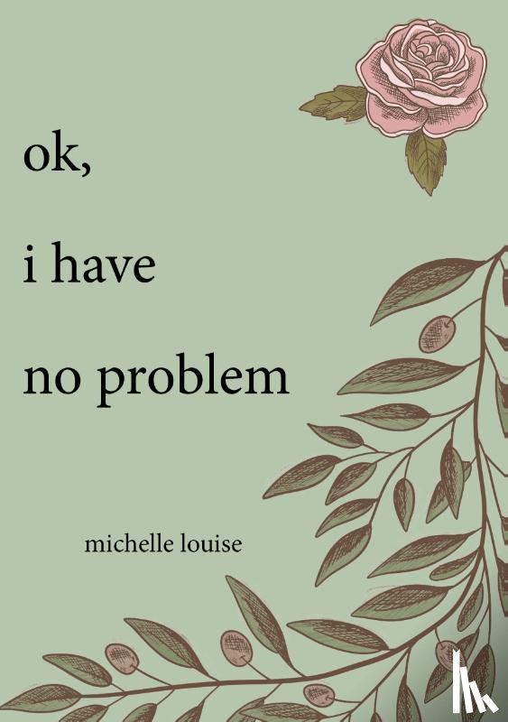 Louise, Michelle - ok, i have no problem