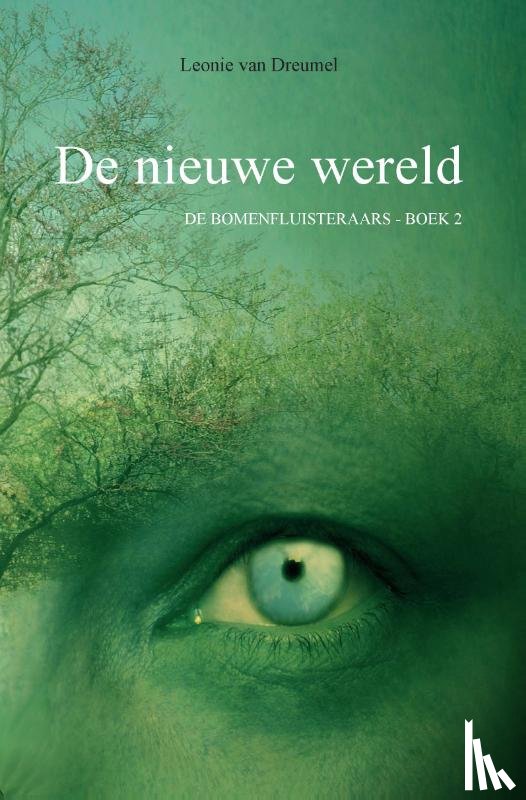 Dreumel, Leonie van - De nieuwe wereld