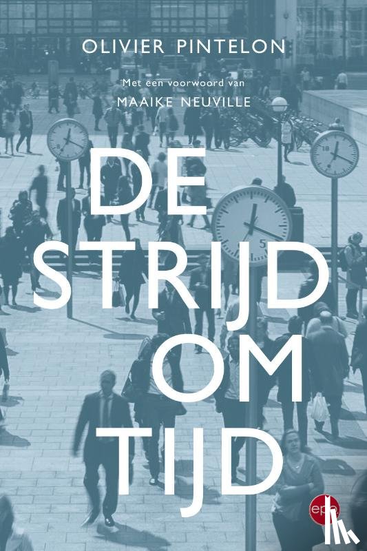Pintelon, Olivier - De strijd om tijd