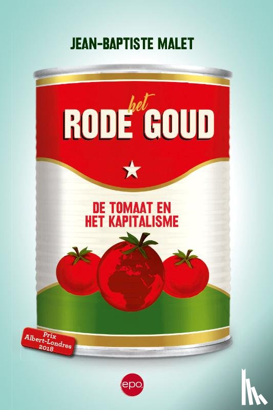 Malet, Jean-Baptiste - Het rode goud