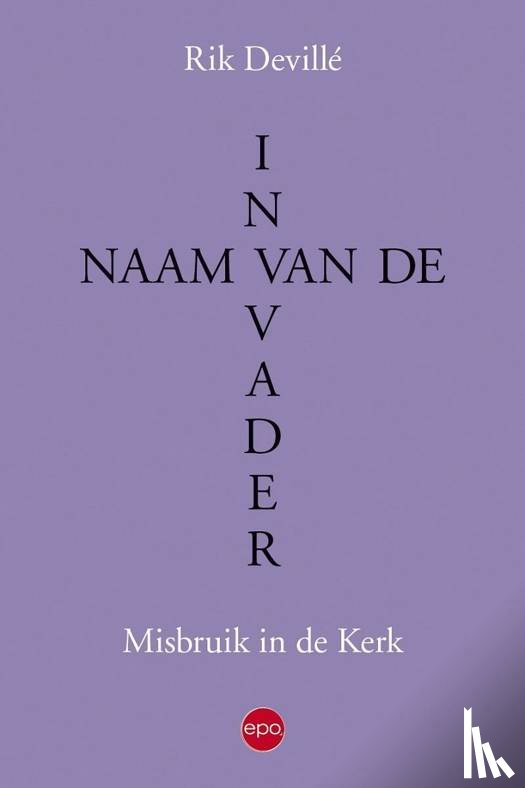 Devillé, Rik - In naam van de Vader