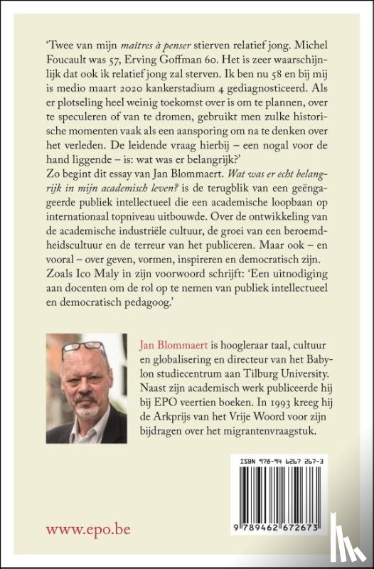 Blommaert, Jan - Wat was er echt belangrijk in mijn academisch leven?