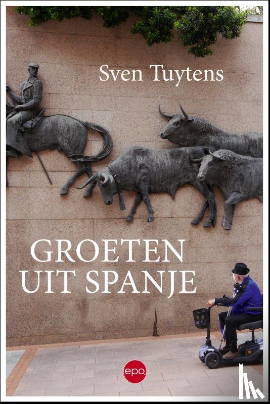 Tuytens, Sven - Groeten uit Spanje
