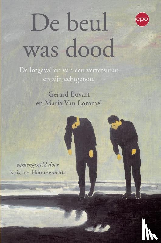 Boyart, Gerard, Van Lommel, Maria - De beul was dood