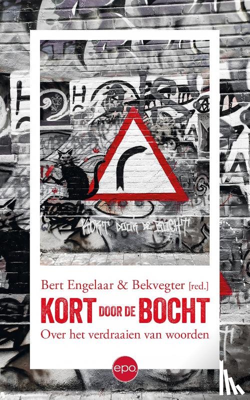 Engelaar, Bert - Kort door de bocht