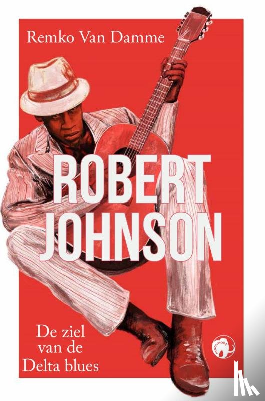 Van Damme, Remko - Robert Johnson