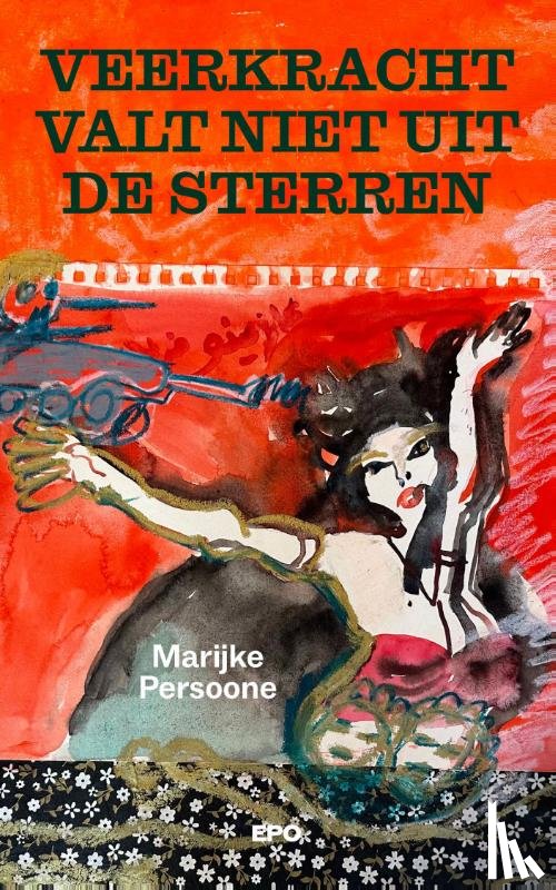 Persoone, Marijke - Veerkracht valt niet uit de sterren