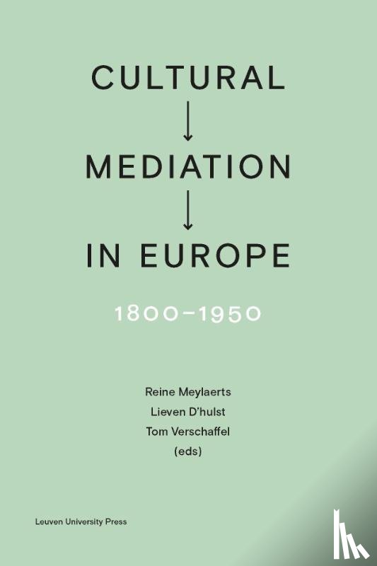  - Cultural Mediation in Europe, 1800-1950