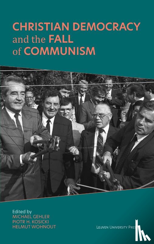  - Christian Democracy and the Fall of Communism
