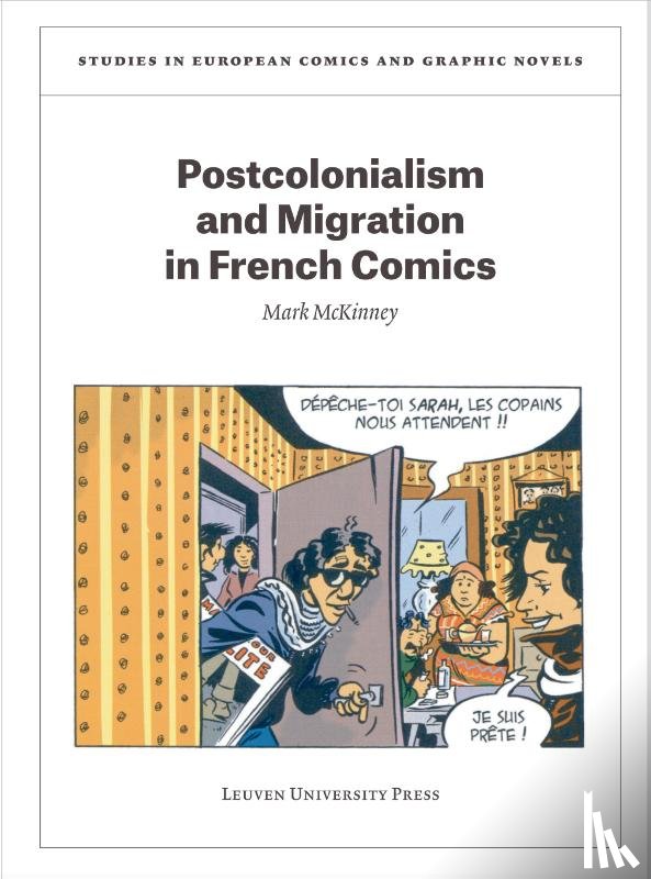 McKinney, Mark - Postcolonialism and Migration in French Comics
