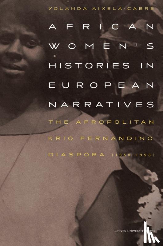 Aixelà-Cabré, Yolanda - African Women’s Histories in European Narratives