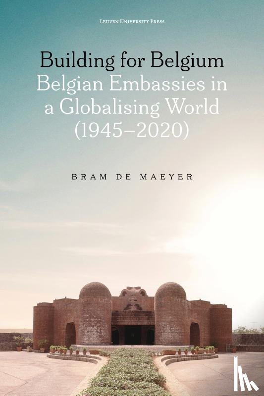 De Maeyer, Bram - Building for Belgium (Colour edition)